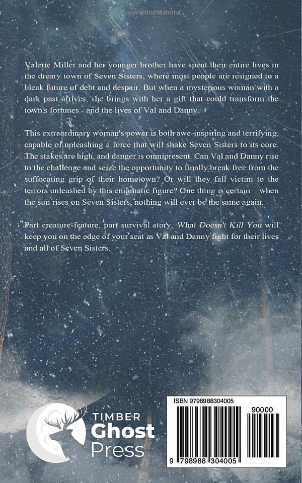 What Doesn't Kill You (autographed edition)